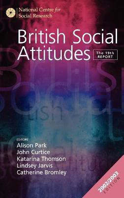 British Social Attitudes The 19th Report Edition(English, Hardcover, unknown)