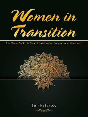 Women in Transition(English, Paperback, Laws Linda)