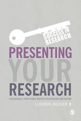 Presenting Your Research(English, Paperback, Becker Lucinda)