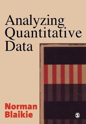 Analyzing Quantitative Data(English, Paperback, Blaikie Norman)