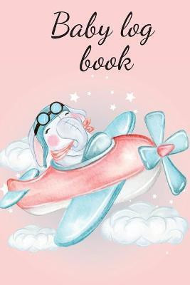 Baby log book(English, Paperback, Publishing Cristie)