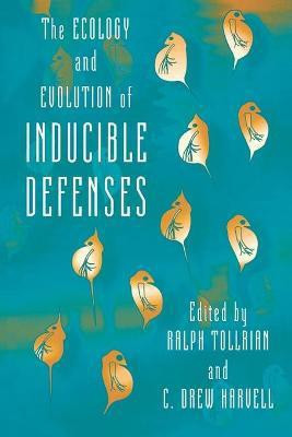 The Ecology and Evolution of Inducible Defenses(English, Paperback, unknown)