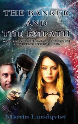 The Banker and the Empath(English, Hardcover, Lundqvist Martin)