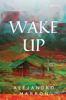 Wake Up(English, Paperback, Marron Alejandro)