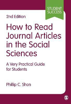 How to Read Journal Articles in the Social Sciences(English, Paperback, Shon Phillip C.)