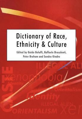 Dictionary of Race, Ethnicity and Culture(English, Paperback, unknown)