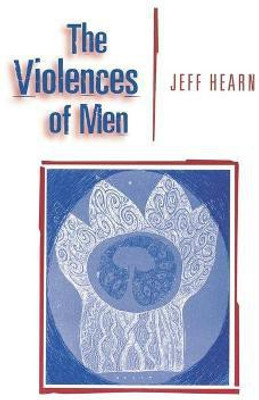 The Violences of Men(English, Paperback, Hearn Jeff R)