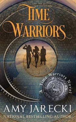 Time Warriors(English, Paperback, Jarecki Amy)