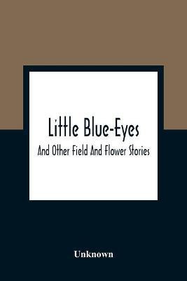 Little Blue-Eyes(English, Paperback, unknown)