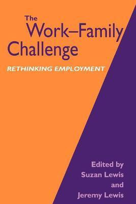 The Work-Family Challenge(English, Paperback, unknown)