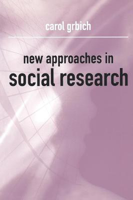 New Approaches in Social Research(English, Paperback, Grbich Carol)
