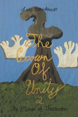 The Crown of Unity 2(English, Paperback, Boomhower Lisa)