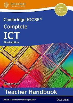 Cambridge IGCSE Complete ICT: Teacher Handbook (Third Edition)(English, Paperback, Doyle Stephen)