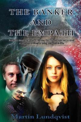 The Banker and the Empath(English, Paperback, Lundqvist Martin)