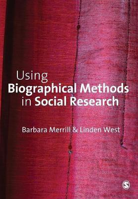 Using Biographical Methods in Social Research(English, Paperback, Merrill Barbara)