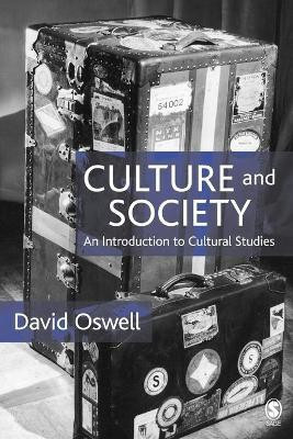 Culture and Society(English, Paperback, Oswell David)