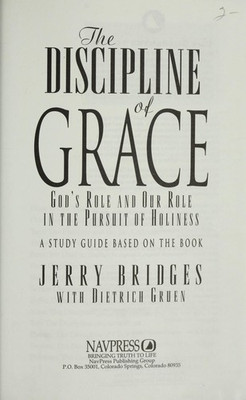The Discipline of Grace(English, Paperback, Bridges Jerry)