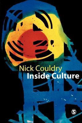Inside Culture(English, Paperback, Couldry Nick)