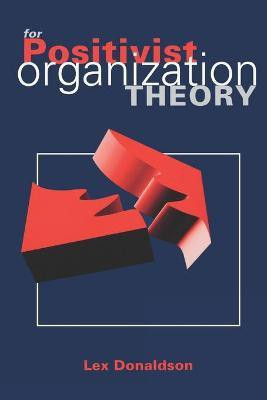 For Positivist Organization Theory(English, Paperback, Donaldson Lex)