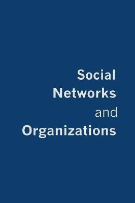 Social Networks and Organizations(English, Hardcover, Kilduff Martin)