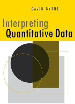 Interpreting Quantitative Data(English, Paperback, Byrne David)