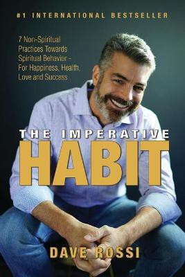 The Imperative Habit(English, Paperback, Rossi Dave)