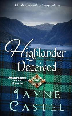 Highlander Deceived(English, Paperback, Castel Jayne)