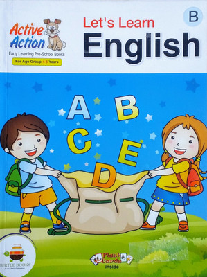Active Action Early Learning Pre-School Books Let's Learn English B(Paperback, Ekta Mishra, Geetika Bhalla)