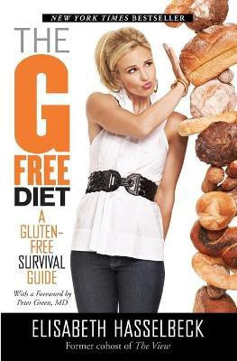 The G-Free Diet(English, Paperback, Hasselbeck Elisabeth)
