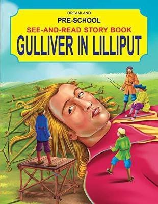 See and Read - Gulliver in Lilliput(English, Paperback, unknown)