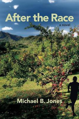 After the Race(English, Paperback, Jones Michael B)