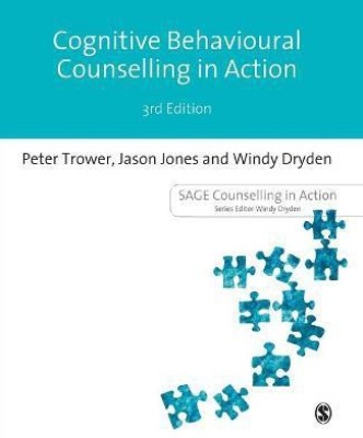 Cognitive Behavioural Counselling in Action(English, Paperback, Trower Peter)