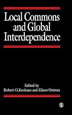 Local Commons and Global Interdependence(English, Hardcover, unknown)