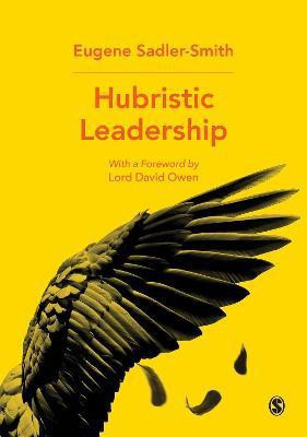Hubristic Leadership(English, Paperback, Sadler-Smith Eugene)