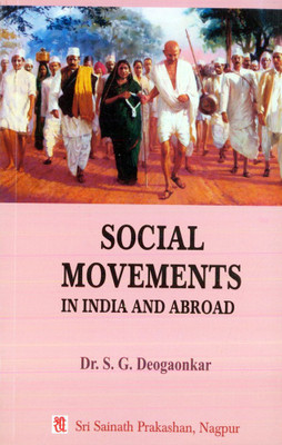 Social Movements In India And Abroad(Paperback, Dr. S. G. Devgaonkar)