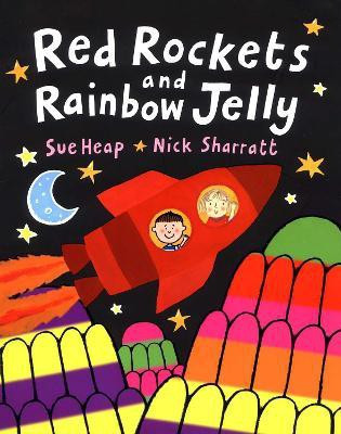Red Rockets and Rainbow Jelly(English, Paperback, Sharratt Nick)