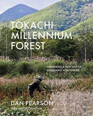 Tokachi Millennium Forest(English, Hardcover, Pearson Dan)