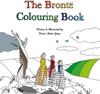 The Bronte Colouring Book(English, Paperback, Gagic Diana Matos)