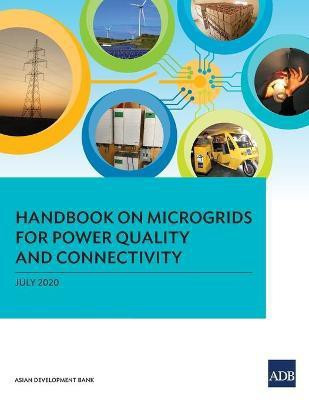 Handbook on Microgrids for Power Quality and Connectivity(English, Paperback, Asian Development Bank)