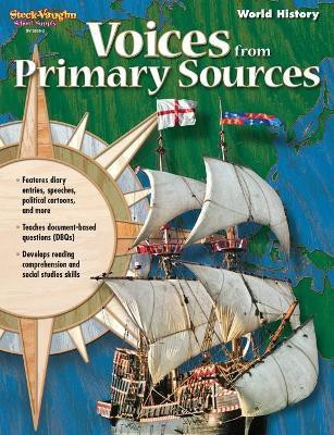 Voices From Primary Sources Reproducible World History(English, Paperback, Stckvagn)