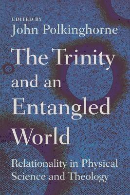 Trinity and an Entangled World(English, Paperback, unknown)
