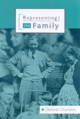 Representing the Family(English, Hardcover, Chambers Deborah)