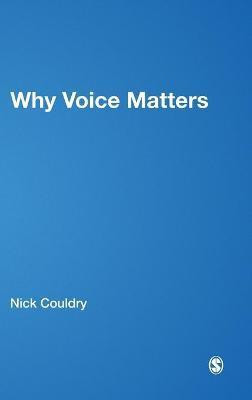 Why Voice Matters(English, Hardcover, Couldry Nick)