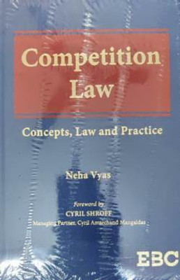Competition law ( concept , law and practice) Author ; neha Vyas(Hardcover, Neha Vyas)