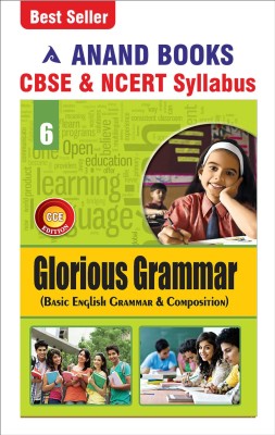 Anand Books Glorious Grammar 6 English Grammar & Composition Book For Class 6th CBSE & NCERT Syllabus(Paperback, Anand Books)