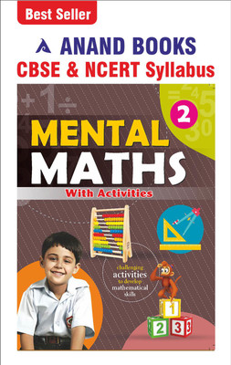 Anand Books Mental Maths-2 A Maths Activity Book With Worksheets For Class 2nd CBSE(Paperback, Anand Books)