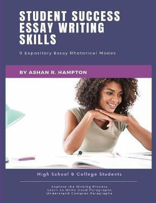 Student Success Essay Writing Skills(English, Paperback, Hampton Ashan R)