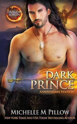 Dark Prince(English, Paperback, Pillow Michelle M)