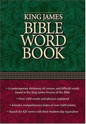 The King James Bible Word Book(English, Paperback, Thomas Nelson Publishers Luther a)