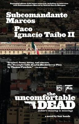 The Uncomfortable Dead(English, Paperback, Marcos Subcomandante)